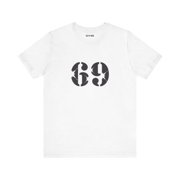 69 - Mutual Satisfaction Guaranteed T-Shirt - Image 5