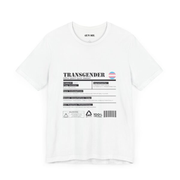 Transgender Ingredients T-Shirt - Image 7