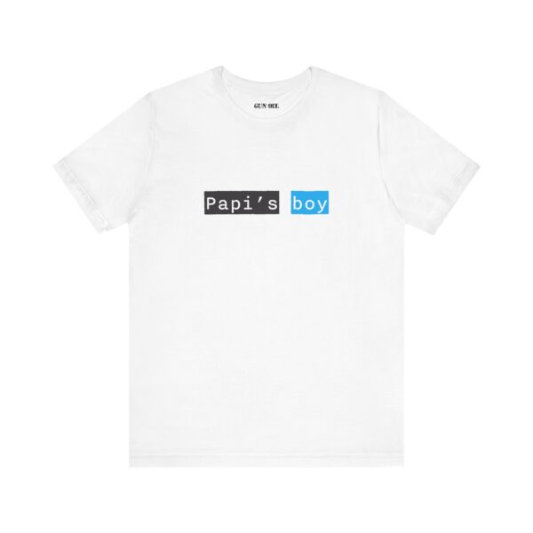 "Papi's Boy" Gun Oil® T-Shirt - Image 5